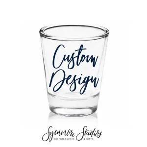 Custom Clear 1.75oz Shot Glass - Your Custom Design
