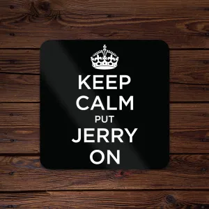 Keep Calm Put Jerry On Sticker