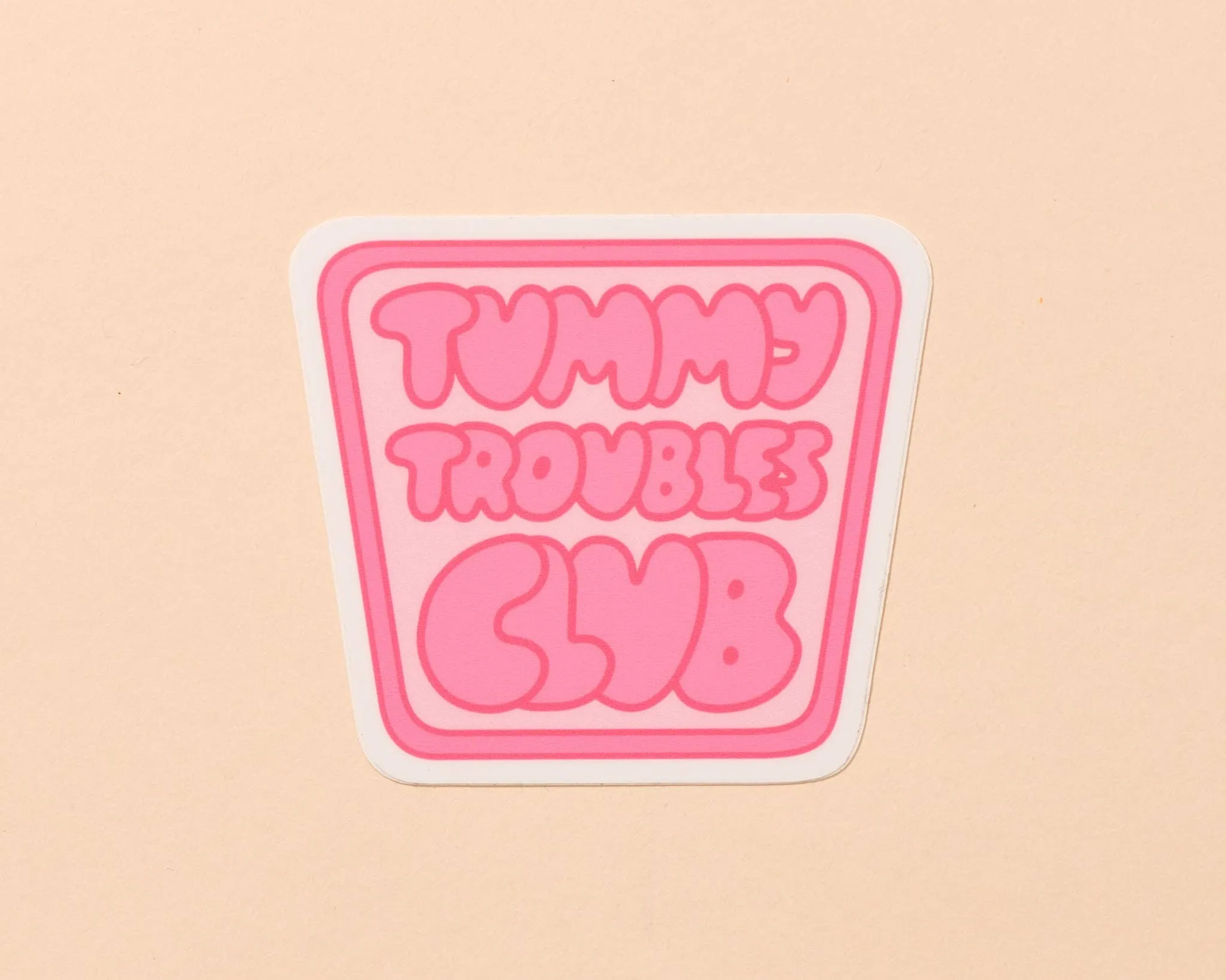 Tummy Troubles Club Vinyl Sticker